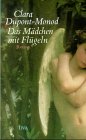 Das Mädchen mit Flügeln. Roman. Aus dem Französischen von Maria Dessauer.