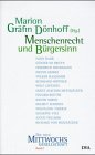 Stock image for Die neue Mittwochsgesellschaft, Bd.2, Menschenrecht und Bürgersinn D nhoff, Marion for sale by tomsshop.eu