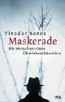 Stock image for Maskerade. Die Memoiren eines berlebenknstlers for sale by medimops