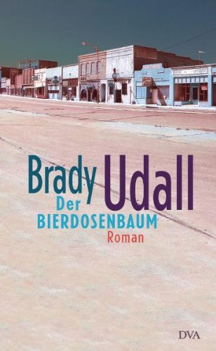 Der Bierdosenbaum. (9783421055040) by Udall, Brady