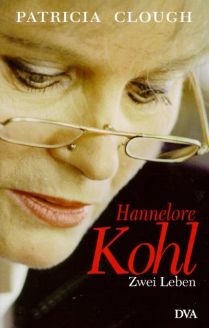 9783421056153: Hannelore Kohl. Zwei Leben.