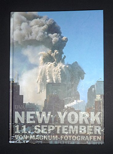 9783421056559: New York 11. September von Magnum-Fotografen