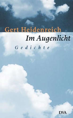 Stock image for Im Augenlicht : Gedichte for sale by ACADEMIA Antiquariat an der Universitt