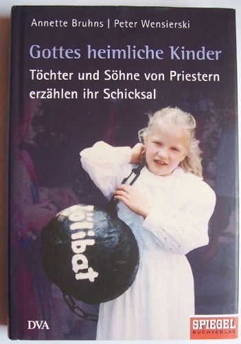 9783421057723: Gottes heimliche Kinder.