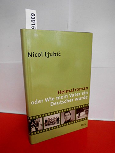 Imagen de archivo de Heimatroman oder Wie man Vater ein Deutscher wurde. a la venta por Antiquariat Eule