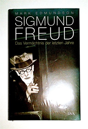 Stock image for Sigmund Freud - Das Vermchtnis der letzten Jahre for sale by 3 Mile Island