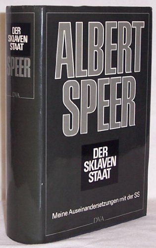 9783421060594: Der Sklavenstaat: Meine Auseinandersetzungen mit der SS (German Edition)