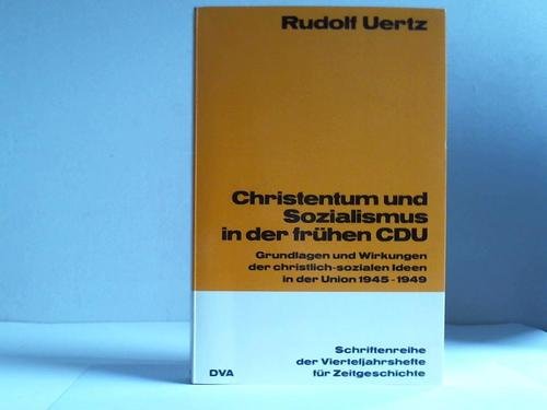 Beispielbild fr Christentum und Sozialismus in der frhen CDU zum Verkauf von medimops