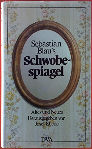 Beispielbild fr Sebastian Blau's Schwobespiagel zum Verkauf von medimops