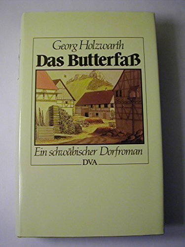 Das ButterfaÃŸ (9783421061041) by Georg Holzwarth