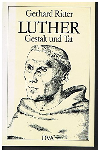 Imagen de archivo de Luther - Gestalt und Tat (Livre en allemand) a la venta por Ammareal