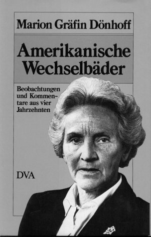 Stock image for Amerikanische Wechselbder.: Beobachtungen und Kommentare aus vier Jahrzehnten. for sale by Bernhard Kiewel Rare Books