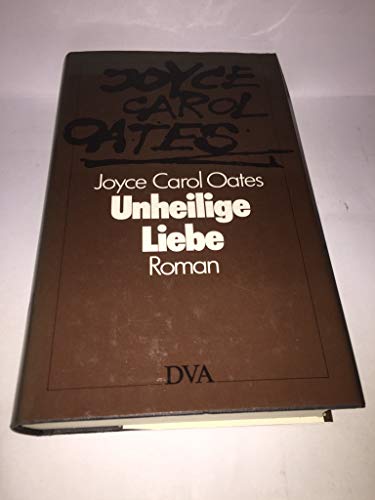 9783421061737: Unheilige Liebe: Roman