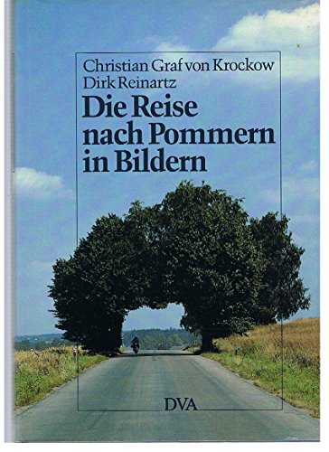 Imagen de archivo de Die Reise nach Pommern in Bildern a la venta por Ammareal