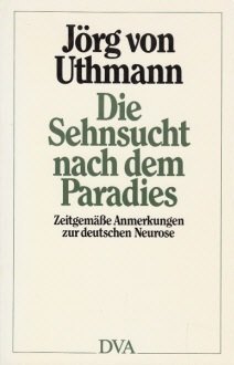 9783421063328: Die Sehnsucht nach dem Paradies