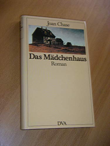 9783421063397: Das Mdchenhaus. Roman (Gebundene Ausgabe)