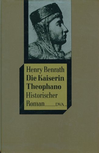 Stock image for Die Kaiserin Theophano. Historischer Roman for sale by medimops