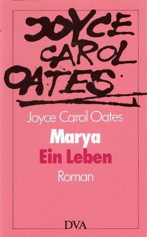 9783421066107: Marya. Ein Leben. Roman.