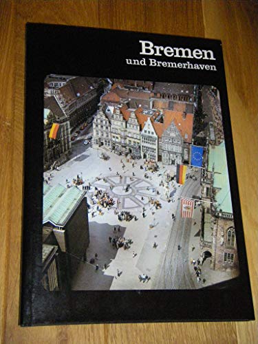 Beispielbild fr Bremen und Bremerhaven. Aufnahmen von Lothar Klimek (Worpswede). zum Verkauf von Worpsweder Antiquariat