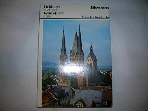 Deutsche Kunstdenkmäler, Hessen, Ein Bildhandbuch, Mit 352 Bildtafeln und Abb. im Text, - Hootz, Reinhardt (Hg.)