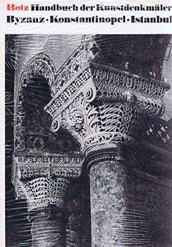 Beispielbild fr Byzanz, Konstantinopel, Istanbul zum Verkauf von Versandantiquariat Felix Mcke
