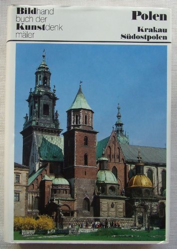 Kunstdenkmäler in Polen - Krakau und Südostpolen - Bildhandbuch der Kunstdenkmäler - Reinhardt Hootz (Hrsg.)