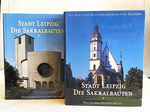 Beispielbild fr Stadt Leipzig. Die Sakralbauten. Mit einem berblick ber die stdtebauliche Entwicklung von den Anfngen bis 1989. Band I und II. Die Bau- und Kunstdenkmler von Sachsen. Heinrich Magirius, Hartmut Mai, Thomas Trajkovits, Winfried Werner. zum Verkauf von Antiquariat J. Hnteler