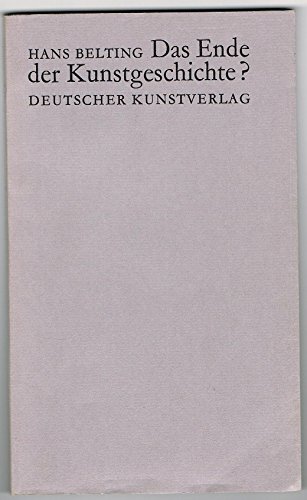 Das Ende der Kunstgeschichte? - Hans Belting