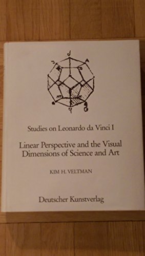 Stock image for Studies on Leonardo da Vinci I. Linear Perspective and the Visual Dimensions of Science and Art. for sale by Gebrauchtbcherlogistik  H.J. Lauterbach