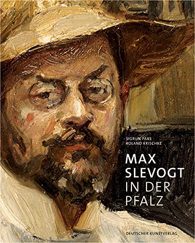 9783422021884: Max Slevogt in der Pfalz: Bestandskatalog der Max Slevogt-Galerie auf Schloss Villa Ludwigshhe, Edenkoben