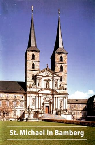 Beispielbild fr Ehemalige Benediktinerabteikirche St. Michael in Bamberg zum Verkauf von Revaluation Books