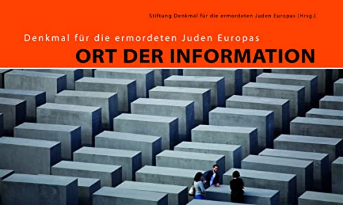 Beispielbild fr Denkmal fr die ermordeten Juden Europas: Ort der Information zum Verkauf von medimops