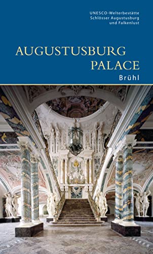 Beispielbild fr Augustusburg Palace, Brühl (DKV-Edition) zum Verkauf von WorldofBooks