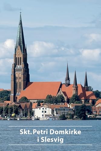 Stock image for Skt. Petri Domkirke i Slesvig for sale by PBShop.store UK