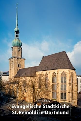 Stock image for Evangelische Stadtkirche St. Reinoldi in Dortmund for sale by Blackwell's