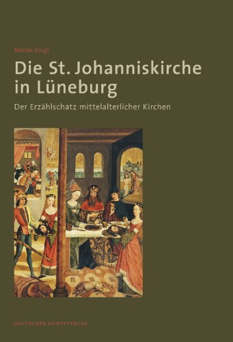 Die St. Johanniskirche in LÃ¼neburg (9783422023239) by Unknown Author