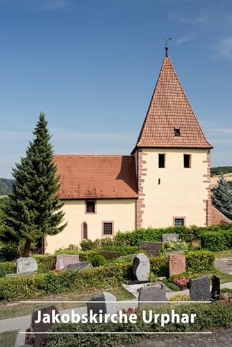 Stock image for Jakobskirche Urphar (DKV-Kunstfhrer, 188) (German Edition) for sale by GF Books, Inc.