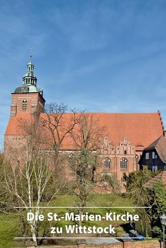 Stock image for Die St.-Marien-Kirche Zu Wittstock for sale by Blackwell's