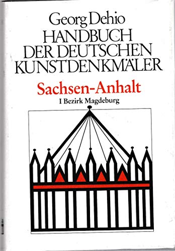 Beispielbild fr Handbuch der Deutschen Kunstdenkmler, Sachsen-Anhalt zum Verkauf von medimops