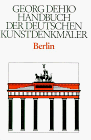 Handbuch der deutschen Kunstdenkmäler; Berlin. - Badstübner-Gröger, Sibylle