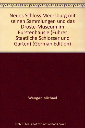 Imagen de archivo de Neues Schloss Meersburg und Frstenhusle a la venta por medimops