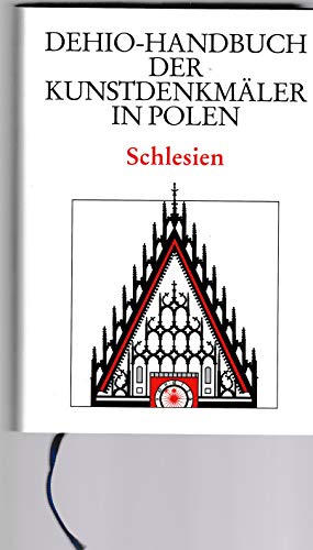 Imagen de archivo de Dehio-Handbuch der Kunstdenkmler in Polen: Schlesien a la venta por medimops