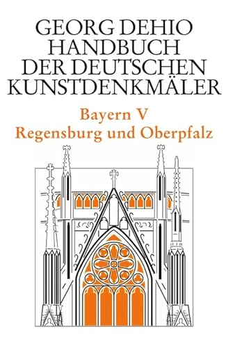 Beispielbild fr Dehio - Handbuch Der Deutschen Kunstdenkmler / Bayern Bd. 5 zum Verkauf von Blackwell's