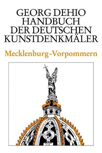 9783422031289: Dehio - Handbuch der deutschen Kunstdenkmler / Mecklenburg-Vorpommern (Dehio - Handbuch Der Deutschen Kunstdenkmler)