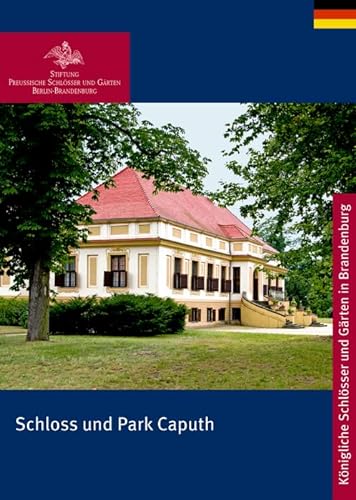 Schloss und Park Caputh - Stiftung Preussische Schlösser und Gärten Berlin-Brandenburg