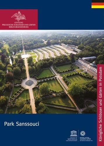 Stock image for Park Sanssouci (Knigliche Schlsser in Berlin, Potsdam und Brandenburg) (German Edition) for sale by Book Deals