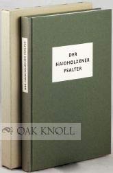 Beispielbild fr Der Haidholzener Psalter. Unter Mitwirkung von Karl Neuwirth mit einer Einfhrung von Heinz Beier. zum Verkauf von Rotes Antiquariat Wien