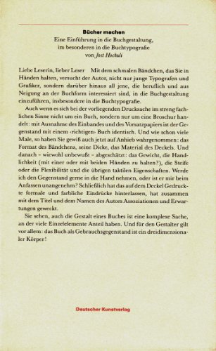 Bücher machen : eine Einführung in die Buchgestaltung im besonderen in die Buchtypografie. von - Hochuli, Jost