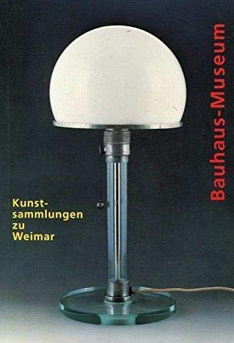 Imagen de archivo de Bauhaus-Museum. Kunstsammlungen zu Weimar. a la venta por Mephisto-Antiquariat