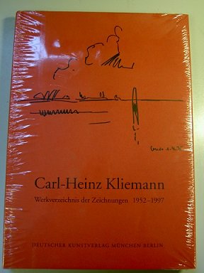 Carl-Heinz Kliemann: Werkverzeichnis der Zeichnungen, 1952-1997 (German Edition) (9783422062399) by Kliemann, Carl-Heinz